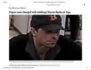 thumbnail of 2019- 04-22 Depew man charged with robbing Citizens Banks at Tops – The Buffalo News
