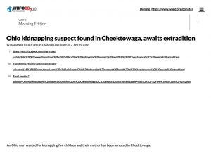 thumbnail of 2019- 04-25 Ohio kidnapping suspect found in Cheektowaga, awaits extradition _ WBFO